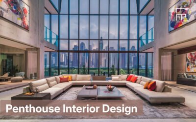 Penthouse Interior Design: Transforming Elevated Living Spaces